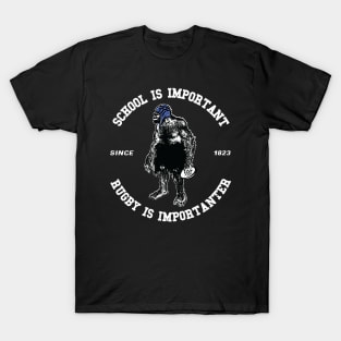 Rugby Is Important Rugby Fan Gift T-Shirt